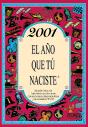 2001 El Año Que Tú Naciste - Preview