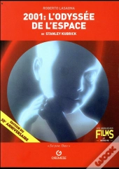 2001, L'Odyssee De L'Espace De Stanley Kubrick