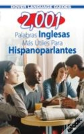 2,001 Most Useful English Words For Spanish Speakers