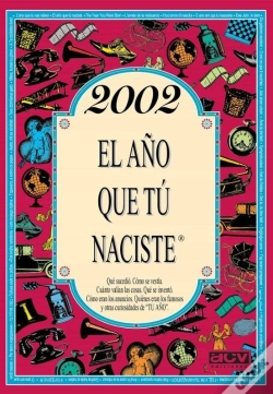 Capa do artigo 2002 El Año Que Tú Naciste