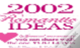 2002 Romantic Ideas