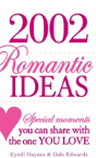 2002 Romantic Ideas - Preview