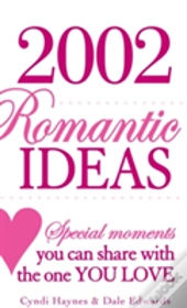 2002 Romantic Ideas