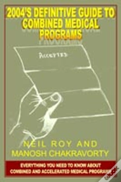 Capa do artigo 2004'S Definitive Guide To Combined Medical Programs