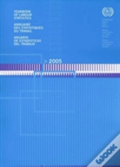 2005 Yearbook Of Labour Statistics. 64th Issue