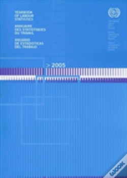 Capa do artigo 2005 Yearbook Of Labour Statistics. 64th Issue