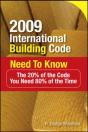 2009 International Building Code Need To Know: The 20% Of The Code You Need 80% Of The Time - Preview