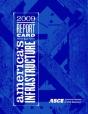 2009 Report Card For America'S Infrastructure - Preview