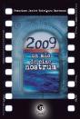 2009, Un Año De Cine Nostrum - Preview