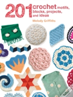 Capa do artigo 201 Crochet Motifs, Blocks, Projects And Ideas