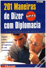 Capa do artigo 201 Maneiras de Dizer Não com Diplomacia