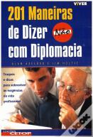 201 Maneiras de Dizer Não com Diplomacia
