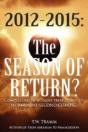 2012-2015: The Season Of Return? - Preview
