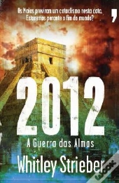 2012 - A Guerra das Almas