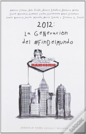 Capa do artigo 2012: La Generación Del #Findelmundo