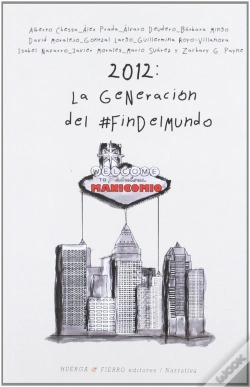 Capa do artigo 2012: La Generación Del #Findelmundo