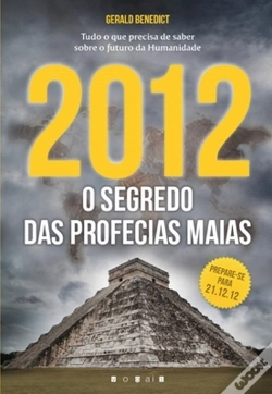Capa do artigo 2012: O segredo das Profecias Maias