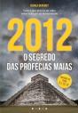 2012: O segredo das Profecias Maias - Preview