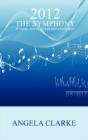 2012 The Symphony - A Novel About Global Transformation - Preview
