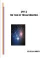2012 The Year Of Transformation - Preview