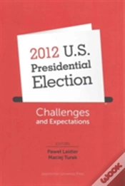 Capa do artigo 2012 U.S. Presidential Election Â€“ Challenges And Expectations