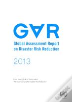 2013 Global Assessment Report On Disaster Risk Reduction