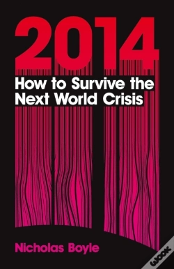 Capa do artigo 2014: How To Survive The Next World Crisis
