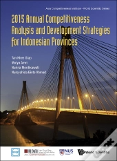 2015 Annual Competitiveness Analysis And Development Strategies For Indonesian Provinces