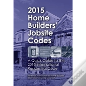 2015 Home Builders' Jobsite Codes