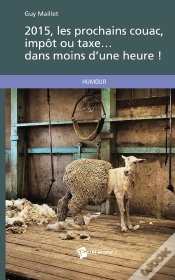 Capa do artigo 2015, Les Prochains Couac, Impôt Ou Taxe... Dans Moins D