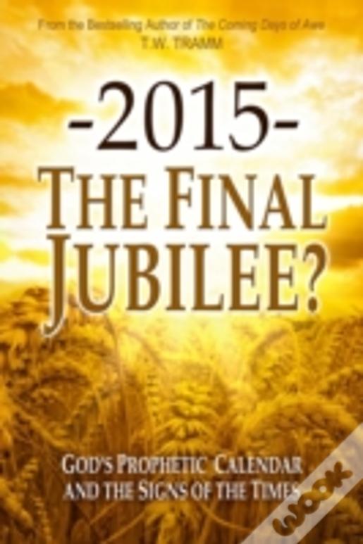 2015- The Final Jubilee?
