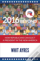 2016 And Beyond