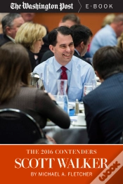 Capa do artigo 2016 Contenders: Scott Walker