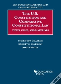 Capa do artigo 2016 Document Appendix And Case Supplement To The U.S. Constitution And Comparative Constitutional Law