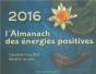 2016 L'Almanach Des Energies Positives - Calendrier Feng Shui - Preview