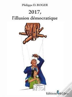 Capa do artigo 2017, L'Illusion Democratique