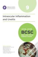 2018-2019 Basic And Clinical Science Course (Bcsc), Section 9: Intraocular Inflammation And Uveitis