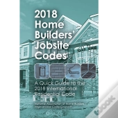 2018 Home Builders' Jobsite Codes