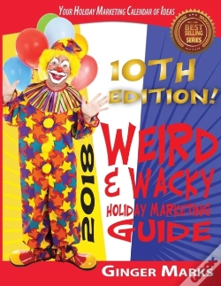 Capa do artigo 2018 Weird & Wacky Holiday Marketing Guide