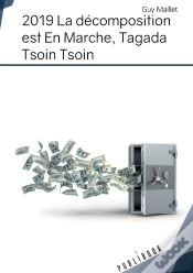 Capa do artigo 2019, La Décomposition Est En Marche, Tagada Tsoin Tsoin