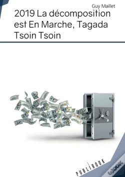 Capa do artigo 2019, La Décomposition Est En Marche, Tagada Tsoin Tsoin