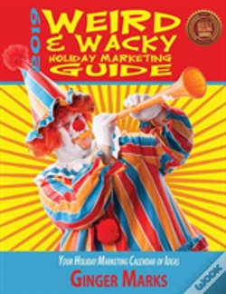 Capa do artigo 2019 Weird & Wacky Holiday Marketing Guide