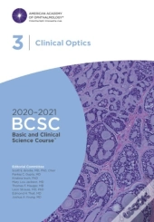 2020-2021 Basic And Clinical Science Course (Tm) (Bcsc), Section 03: Clinical Optics