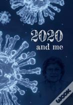2020 And Me