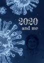 2020 And Me - Preview