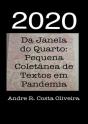 2020: Da Janela Do Quarto - Preview