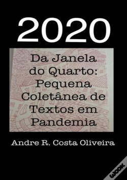 Capa do artigo 2020: Da Janela Do Quarto