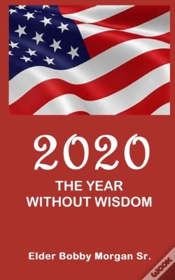 Capa do artigo 2020 The Year Without Wisdom