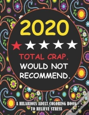 Capa do artigo 2020 Total Crap. Would Not Recommend