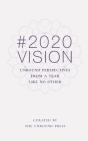2020 Vision - Preview